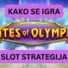 Gates of Olympus slot strategija: 5 najbitnijih saveta
