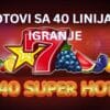 Slotovi sa 40 linija za igranje: Koliko su isplativi?