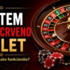Sistem crno crveno rulet: Da li radi i kako funkcioniše